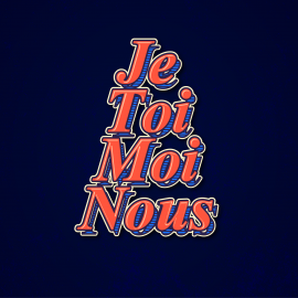 je toi moi nous